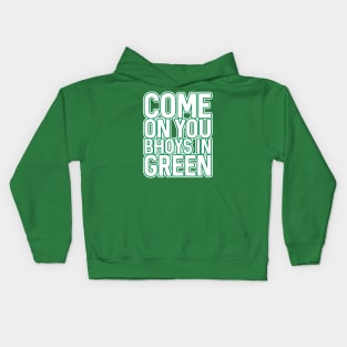 COME ON YOU BHOYS IN GREEN, Glasgow Celtic Football Club Green and White Block Text Design Kids Hoodie